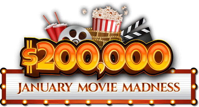 $200,000 January Movie Madness