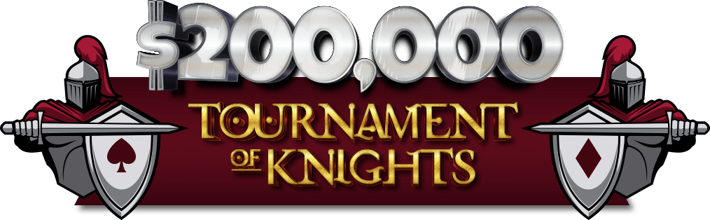 $200,000 Tournament of Knights!